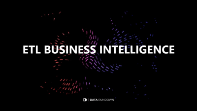 Introduction to ETL in Business Intelligence