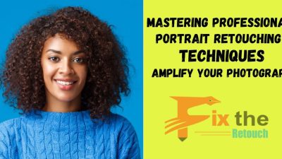 Professional Photo Retouching Techniques in Photoshop – PRO EDU