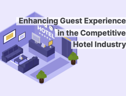 Hospitality Industry and BI Enhancing Guest Satisfaction
